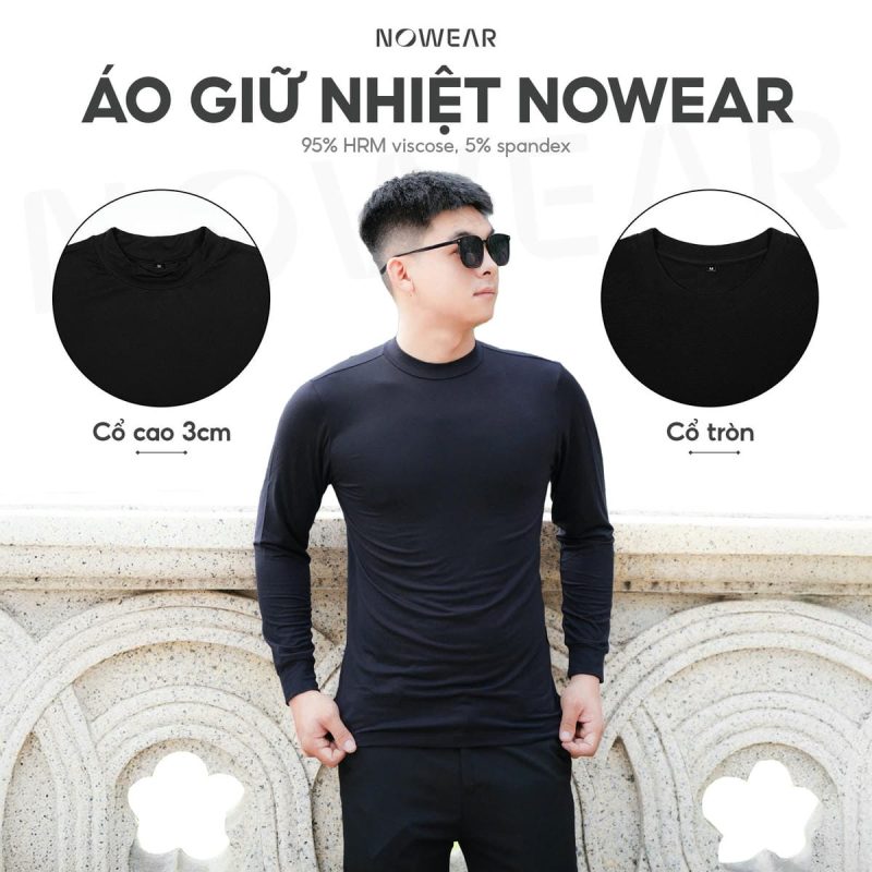 Áo Giữ Nhiệt Nam NOWEAR Cổ Cao 3cm/Cổ Tròn mỏng nhẹ